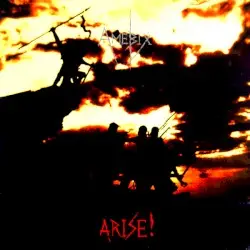 Arise! by Amebix