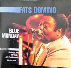 Blue Monday by Fats Domino