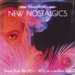 Abney Park's New Nostalgics by Abney Park