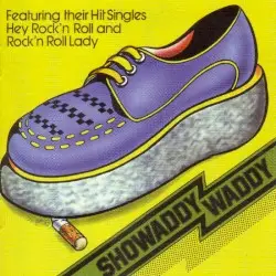 Showaddywaddy by Showaddywaddy
