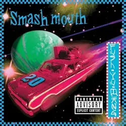 Fush Yu Mang (acoustic) by Smash Mouth