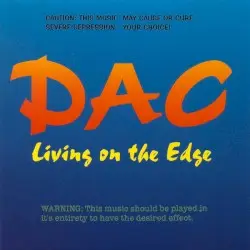 Living on the Edge by DAC