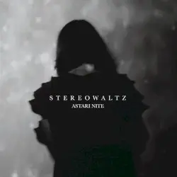 Stereo Waltz by Astari Nite