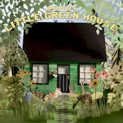 Little Green House by Anxious