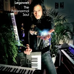 The Paranormal Soul by Legowelt