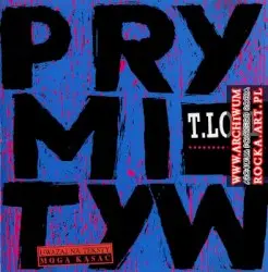 Prymityw by T.Love