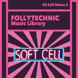 FML33 Cell Mates 2 by Follytechnic Music Library