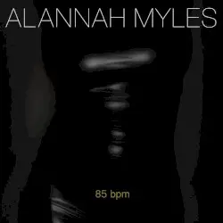 85 Bpm by Alannah Myles