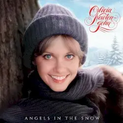 Angels in the Snow (Reimagined) by Olivia Newton‐John