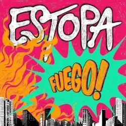 Fuego by Estopa