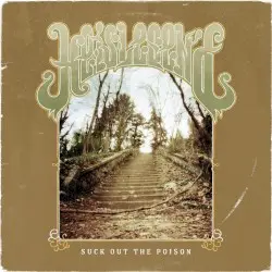 Suck Out the Poison by He Is Legend