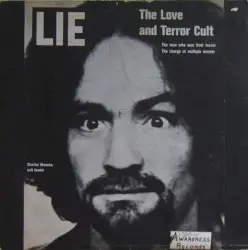 LIE: The Love and Terror Cult by Charles Manson