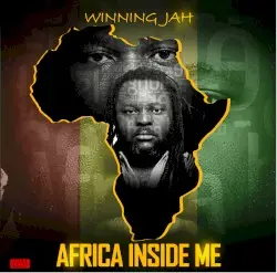 Africa Inside Me by Winning Jah