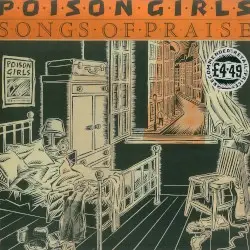 Songs of Praise by Poison Girls