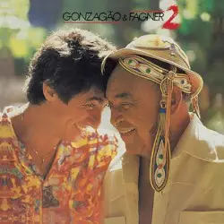 Gonzagão & Fagner 2 by Luiz Gonzaga & Fagner