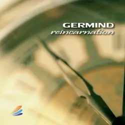 Reincarnation by Germind
