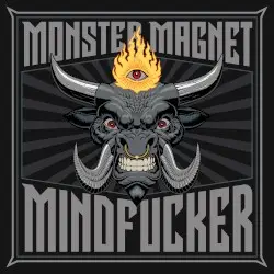 Mindfucker by Monster Magnet
