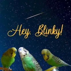 Hey Blinky! by M00NofS0rr0W