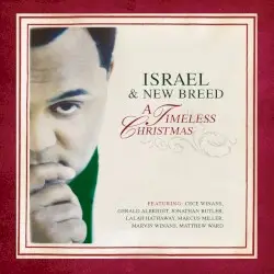 A Timeless Christmas by Israel & New Breed