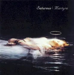 Martyre by Saturnus
