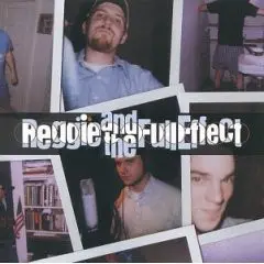 Greatest Hits '84-'87 by Reggie and the Full Effect