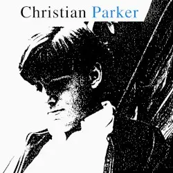 Christian Parker by Christian Parker