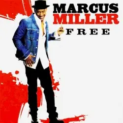 Free by Marcus Miller