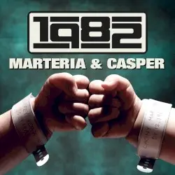 1982 by Marteria & Casper