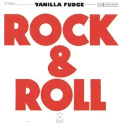 Rock & Roll by Vanilla Fudge