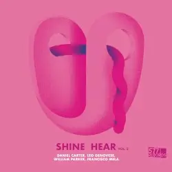 Shine Hear, Vol. 2 by Daniel Carter, Leo Genovese, William Parker, Francisco Mela