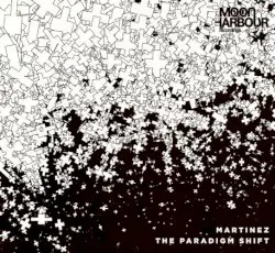 The Paradigm Shift by Martinez