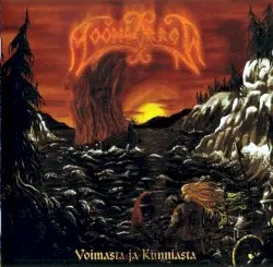 Voimasta ja kunniasta by Moonsorrow
