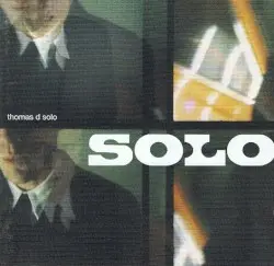 Solo by Thomas D
