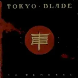 No Remorse by Tokyo Blade