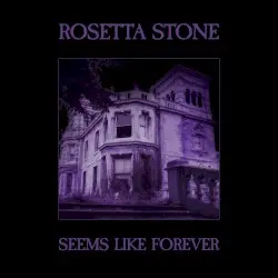 Seems Like Forever by Rosetta Stone