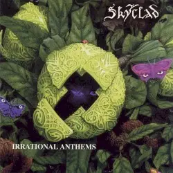 Irrational Anthems by Skyclad