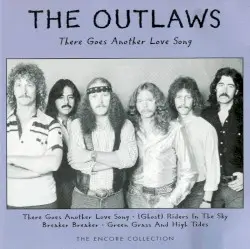 There Goes Another Love Song by Outlaws