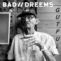 Gutful by Bad//Dreems