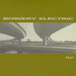 Beat by Bowery Electric