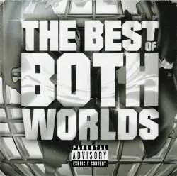 The Best of Both Worlds by Jay‐Z & R. Kelly