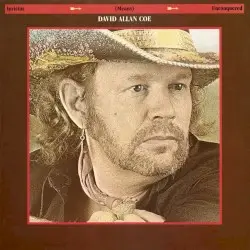 Invictus (Means) Unconquered by David Allan Coe