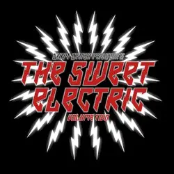 Liam Lynch Presents the SWEET ELECTRIC - Volume Two by Liam Lynch