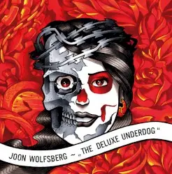 The Deluxe Underdog by Joon Wolfsberg