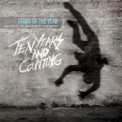 Ten Years and Counting: An Acoustic Re‐Imagining of Page Avenue by Story of the Year