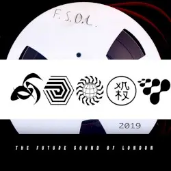 FSOLdigital Presents 2019 Calendar Album by The Future Sound of London