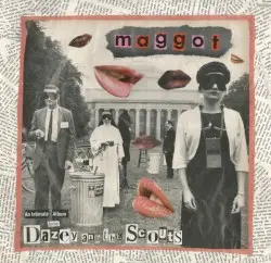 Maggot by Dazey and the Scouts