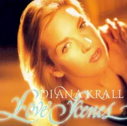 Love Scenes by Diana Krall