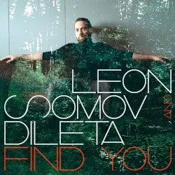 Find You by Leon Somov feat. Dileta