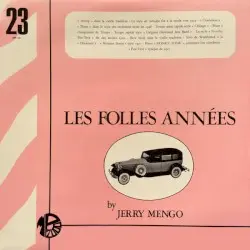 Les folles années by Jerry Mengo