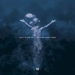 This Place Will Become Your Tomb by Sleep Token
